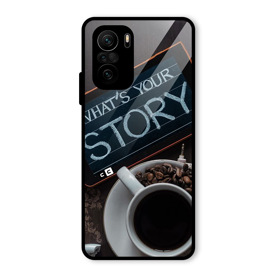 Whats Your Story Glass Back Case for Mi 11X Pro