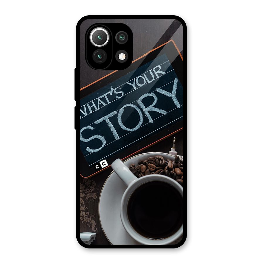 Whats Your Story Glass Back Case for Mi 11 Lite NE 5G