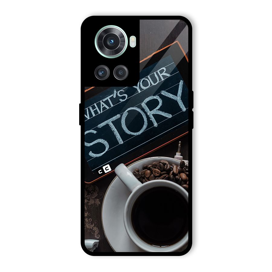 Whats Your Story Glass Back Case for OnePlus 10R