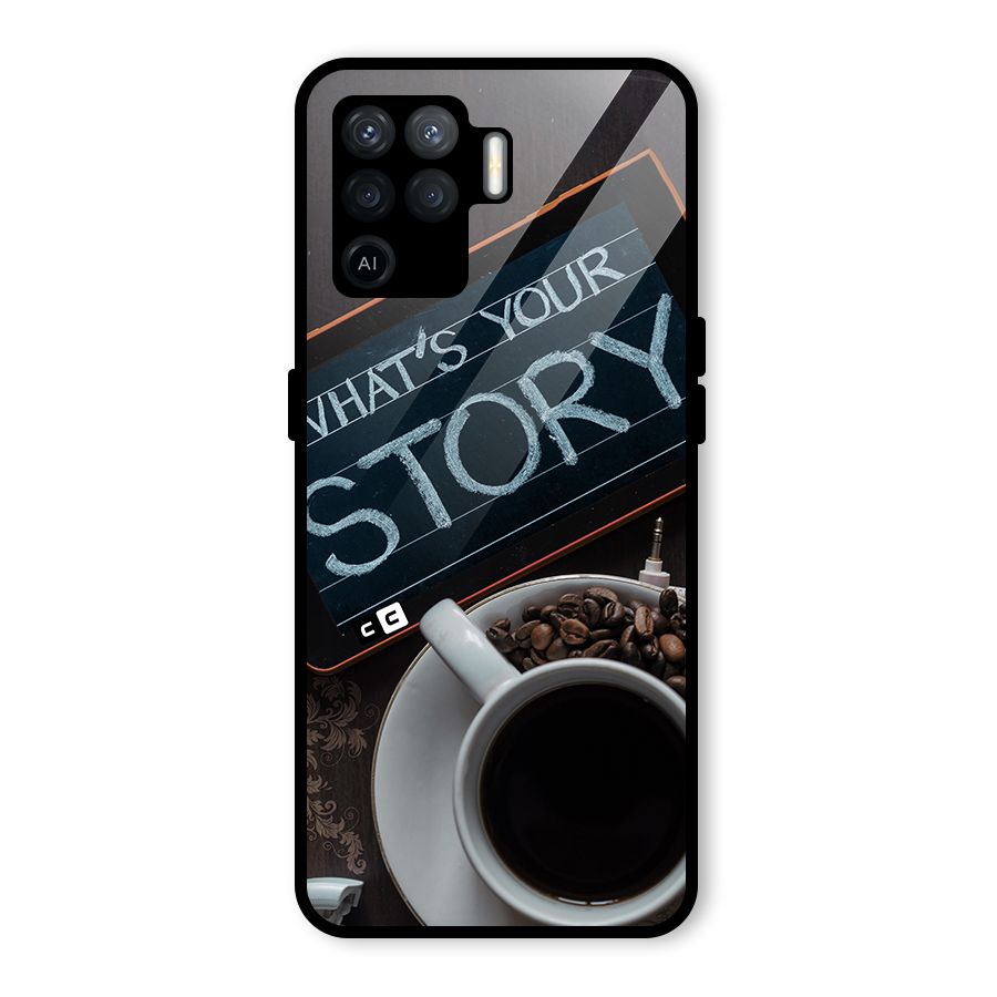 Whats Your Story Glass Back Case for Oppo F19 Pro