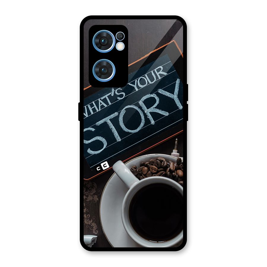 Whats Your Story Glass Back Case for Oppo Reno7 5G