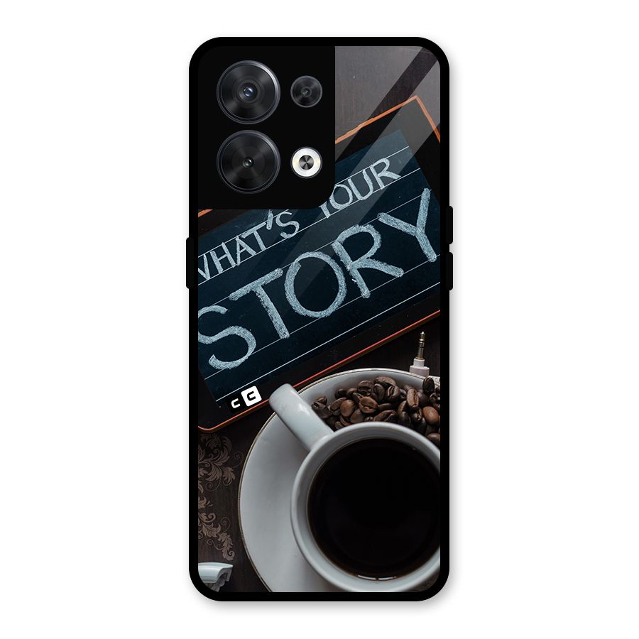 Whats Your Story Glass Back Case for Oppo Reno8 5G