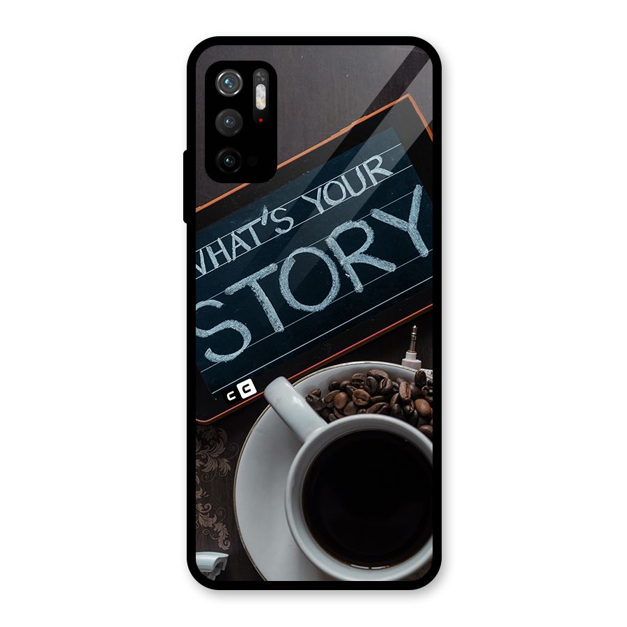 Whats Your Story Glass Back Case for Poco M3 Pro 5G