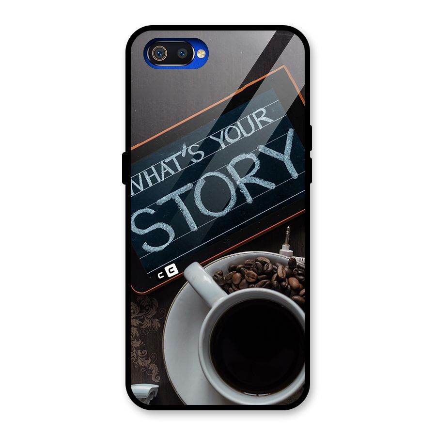 Whats Your Story Glass Back Case for Realme C2