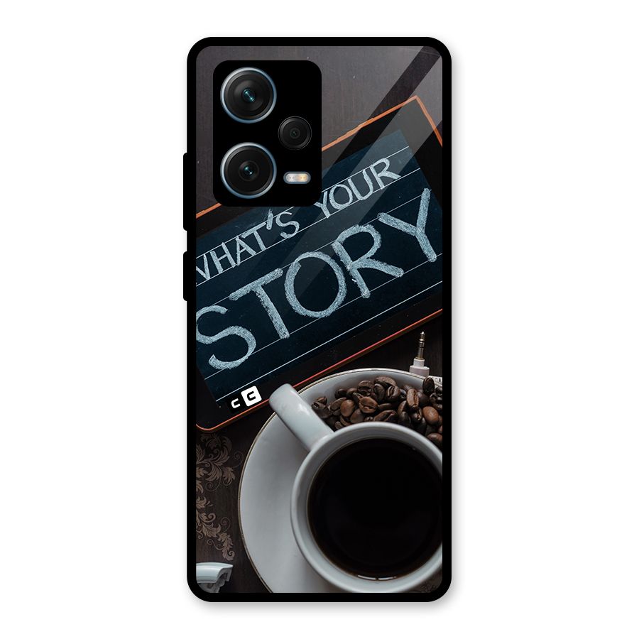 Whats Your Story Glass Back Case for Redmi Note 12 Pro Plus 5G