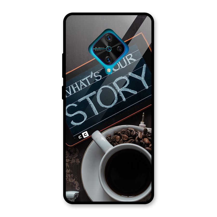 Whats Your Story Glass Back Case for Vivo S1 Pro