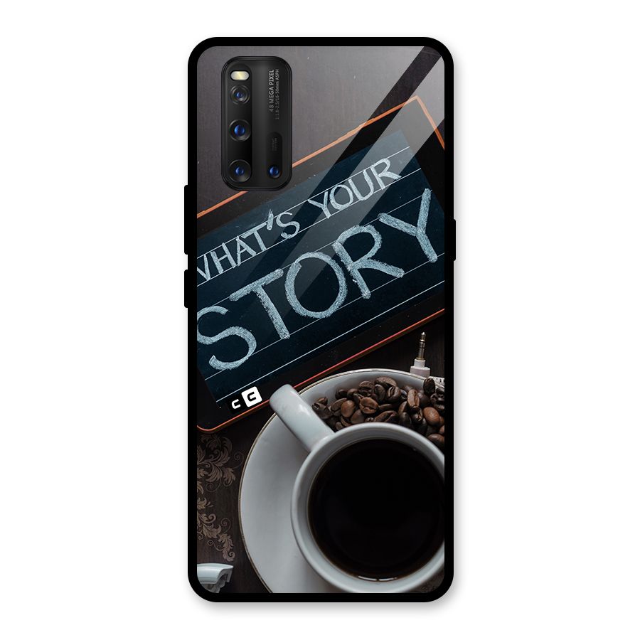 Whats Your Story Glass Back Case for Vivo iQOO 3