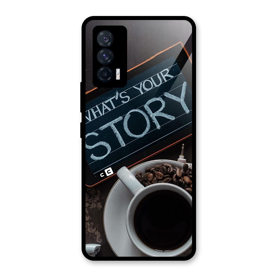 Whats Your Story Glass Back Case for Vivo iQOO 7 5G