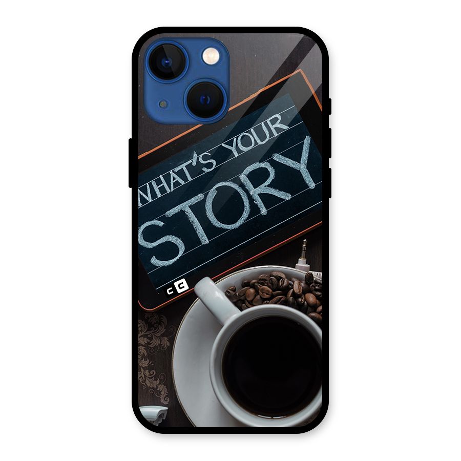 Whats Your Story Glass Back Case for iPhone 13 Mini