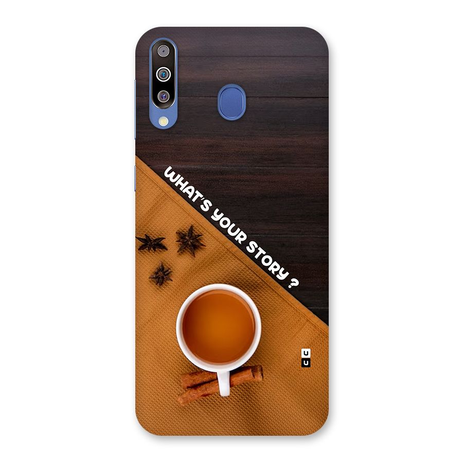 Whats Your Tea Story Back Case for Galaxy M30