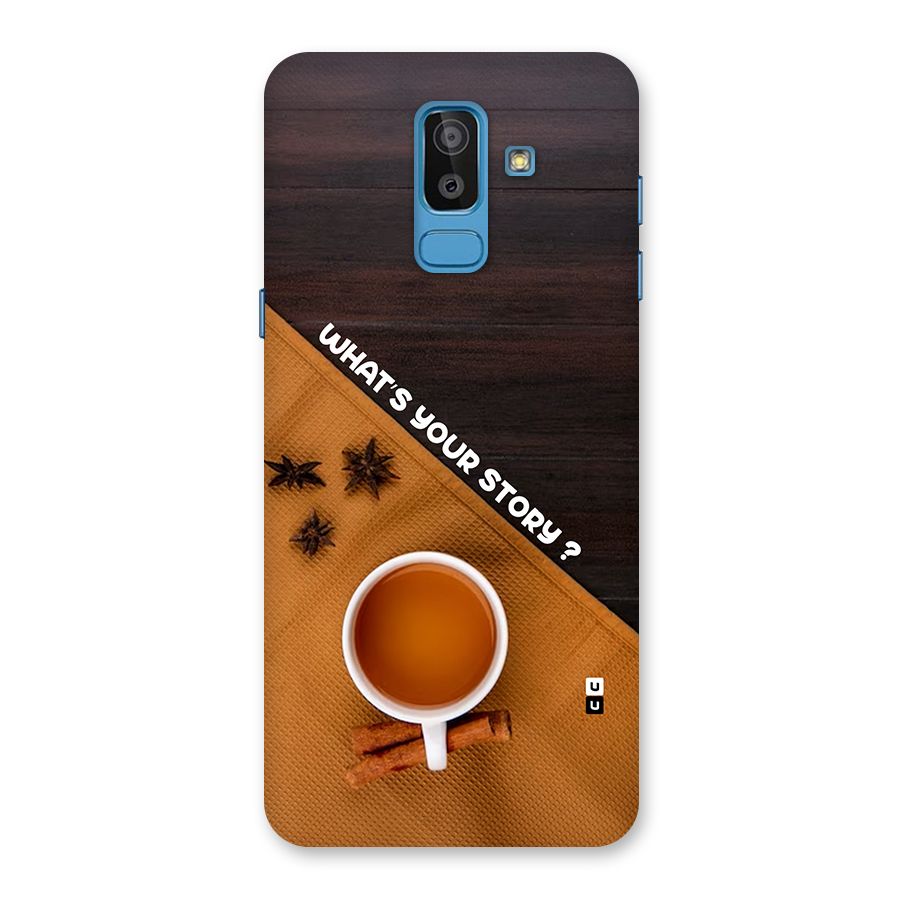 Whats Your Tea Story Back Case for Galaxy On8 (2018)