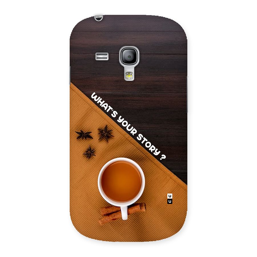 Whats Your Tea Story Back Case for Galaxy S3 Mini