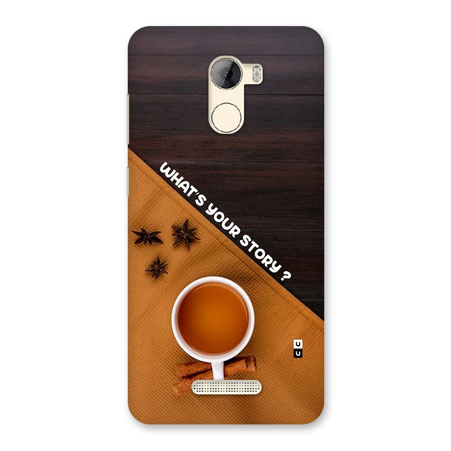 Whats Your Tea Story Back Case for Gionee A1 LIte