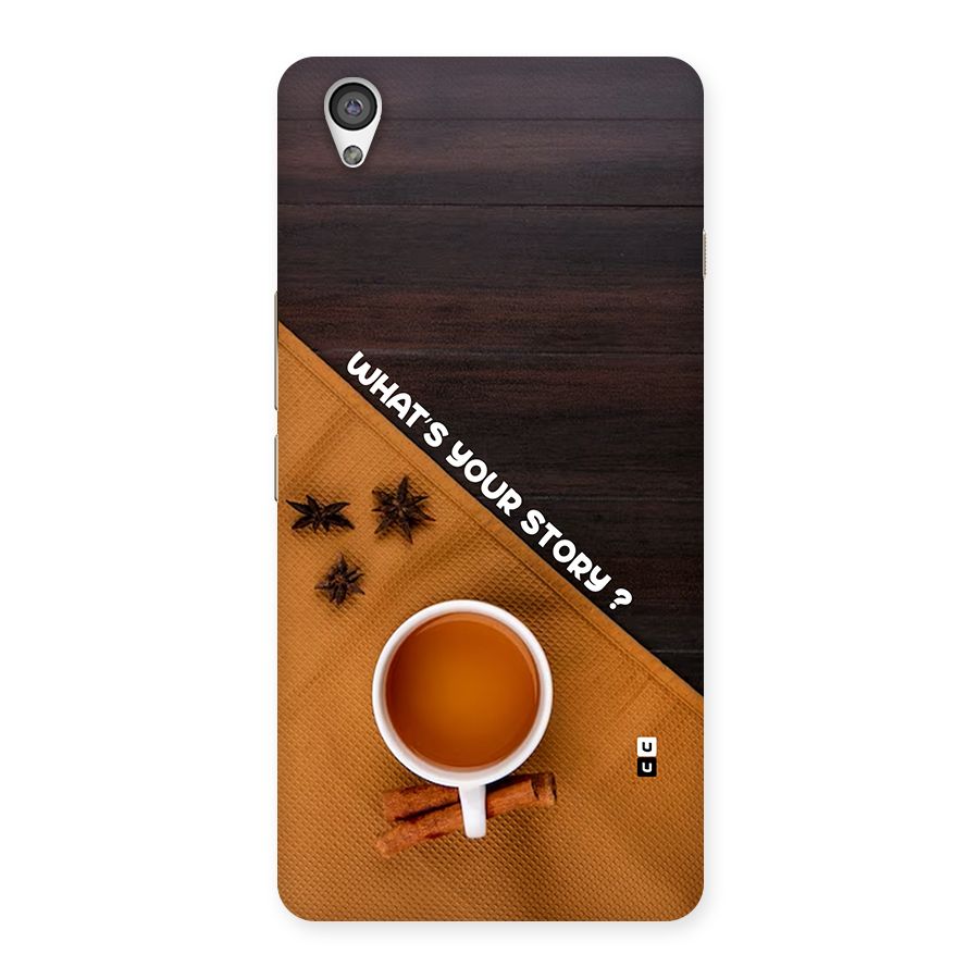 Whats Your Tea Story Back Case for OnePlus X