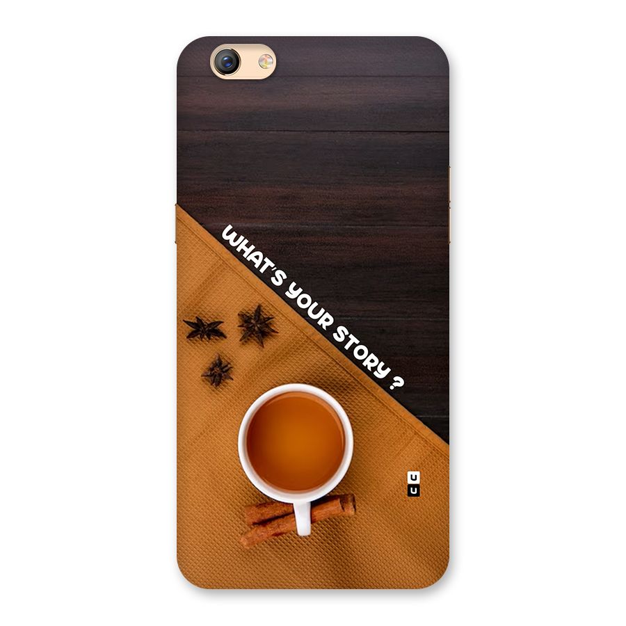 Whats Your Tea Story Back Case for Oppo F3 Plus