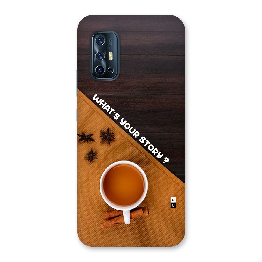 Whats Your Tea Story Back Case for Vivo V17