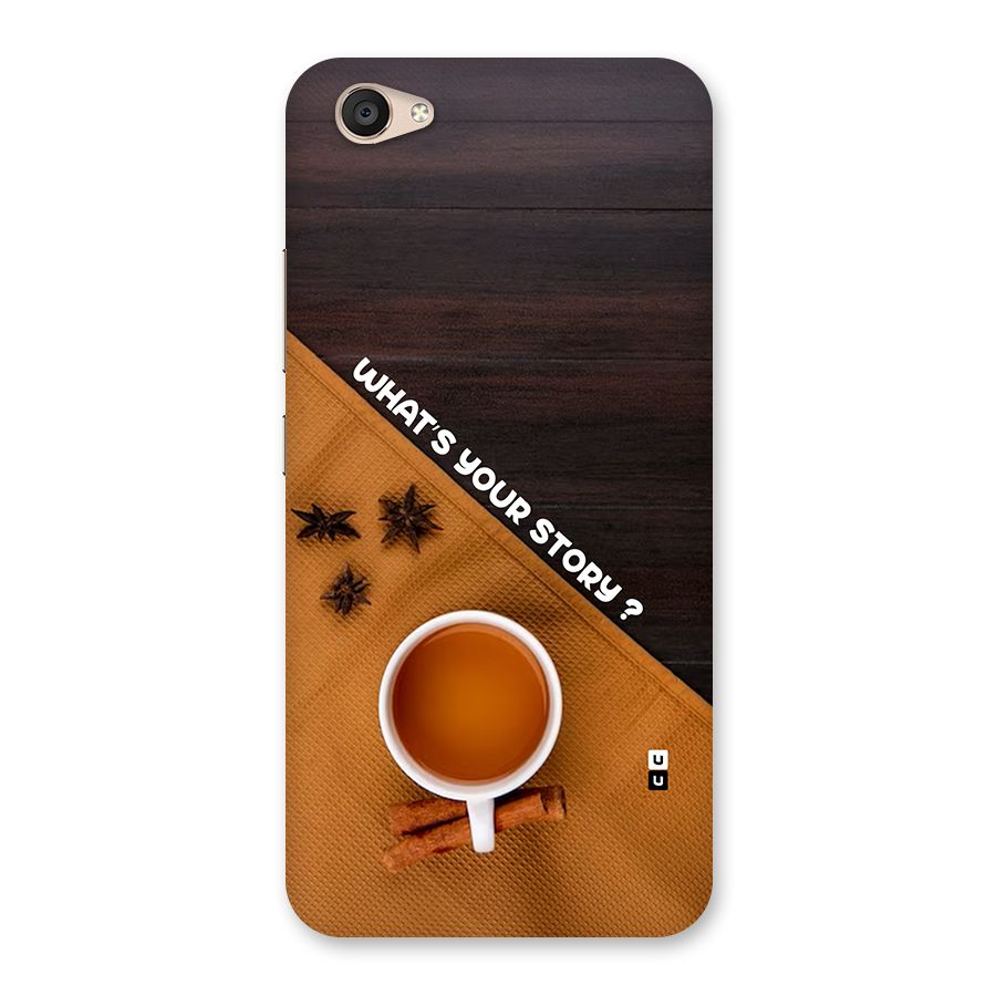 Whats Your Tea Story Back Case for Vivo V5 Plus