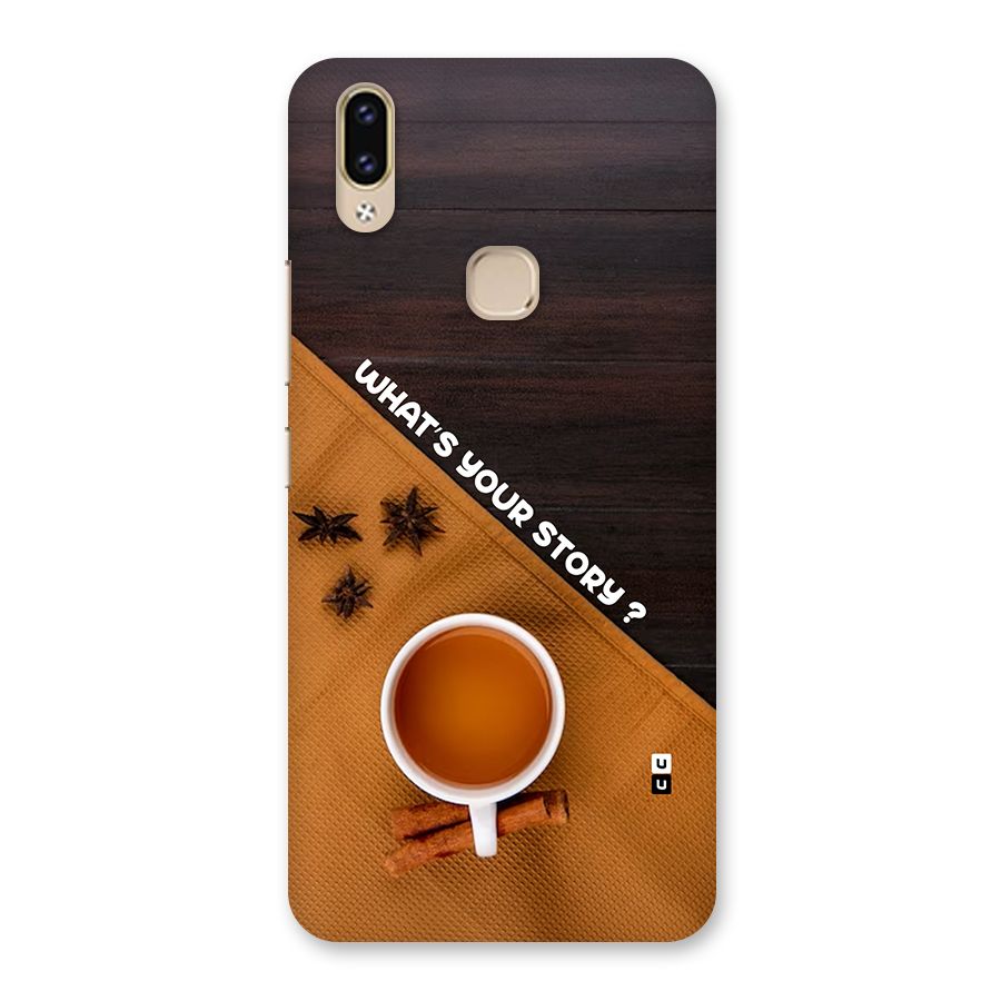 Whats Your Tea Story Back Case for Vivo V9 Youth
