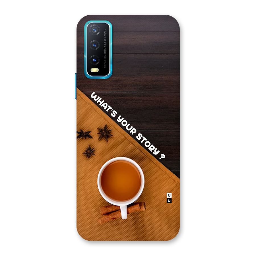 Whats Your Tea Story Back Case for Vivo Y20A