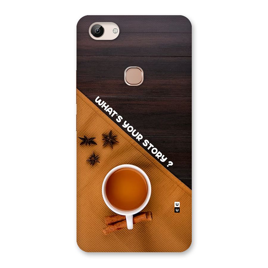 Whats Your Tea Story Back Case for Vivo Y83