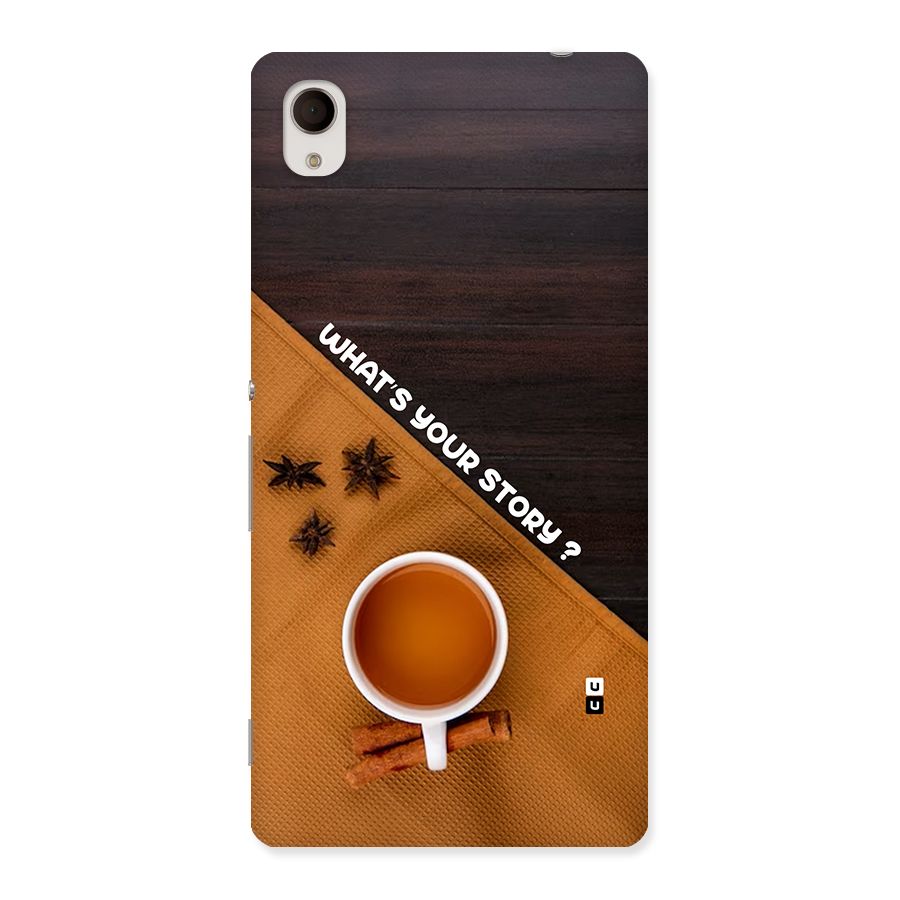 Whats Your Tea Story Back Case for Xperia M4