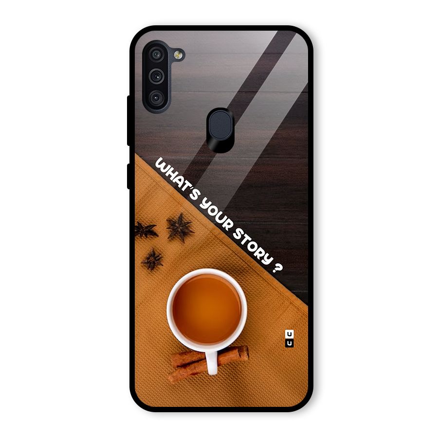 Whats Your Tea Story Glass Back Case for Galaxy M11