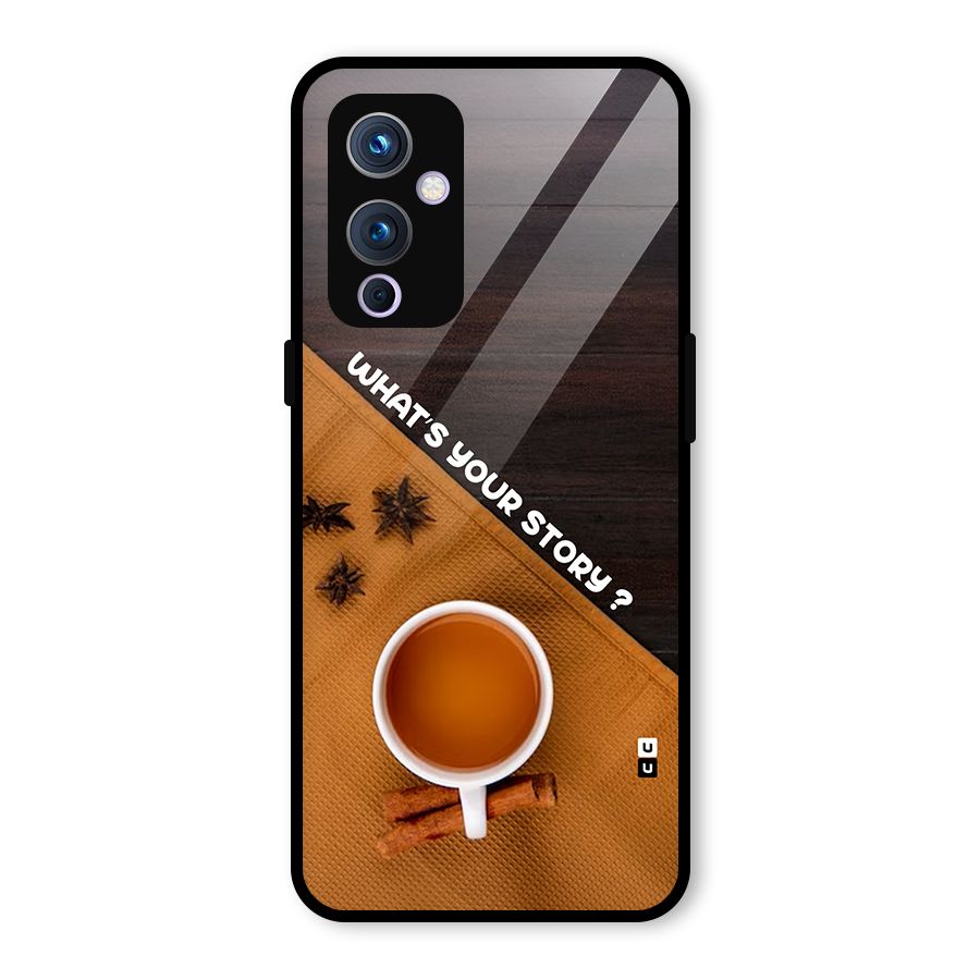 Whats Your Tea Story Glass Back Case for OnePlus 9