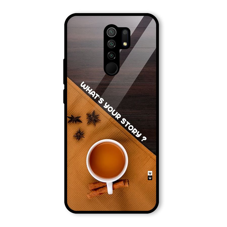 Whats Your Tea Story Glass Back Case for Poco M2