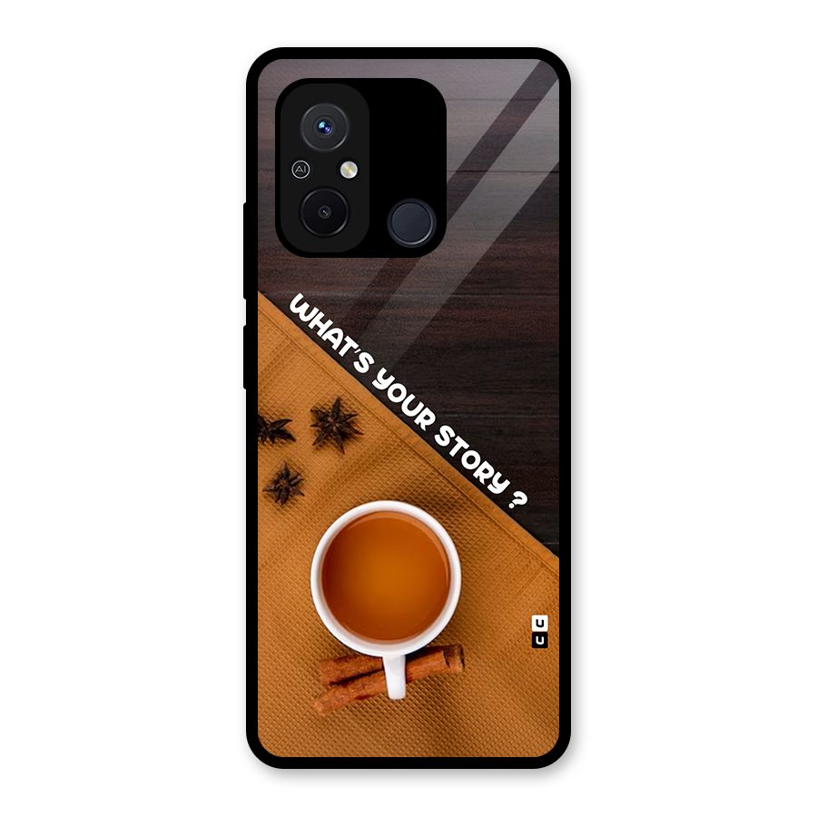 Whats Your Tea Story Glass Back Case for Redmi 12C