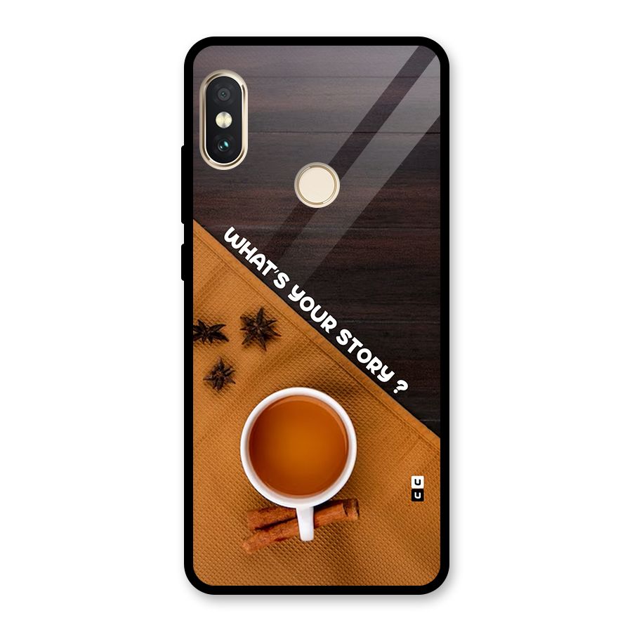 Whats Your Tea Story Glass Back Case for Redmi Note 5 Pro