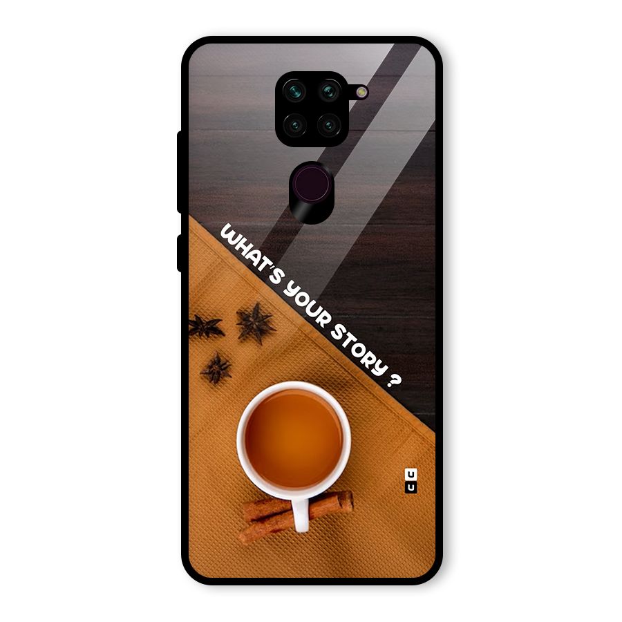Whats Your Tea Story Glass Back Case for Redmi Note 9