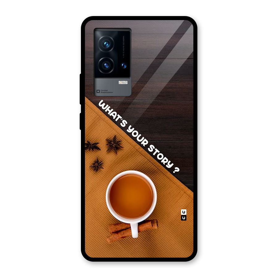 Whats Your Tea Story Glass Back Case for iQOO 9 5G