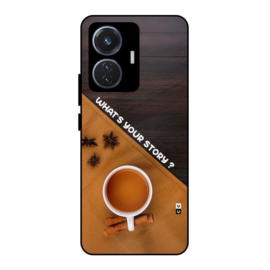 Whats Your Tea Story Metal Back Case for iQOO Z6 44W