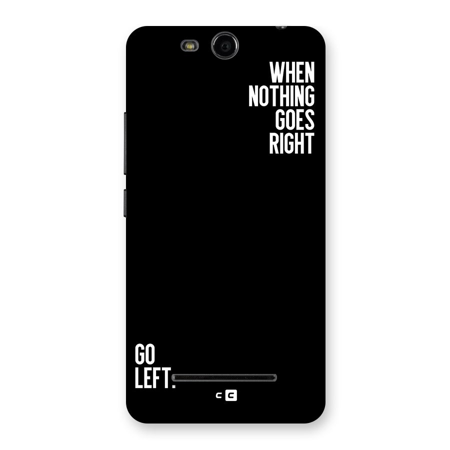 When Nothing Goes Right Back Case for Canvas Juice 3 Q392