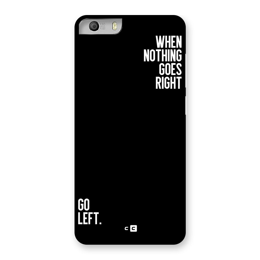 When Nothing Goes Right Back Case for Canvas Knight 2