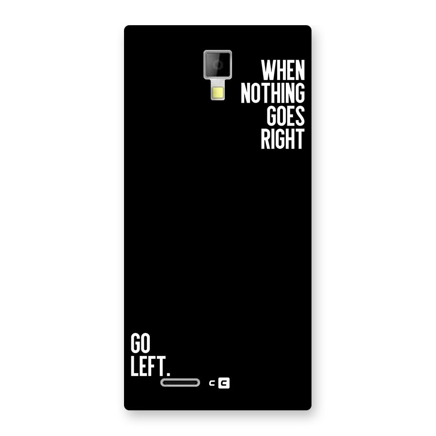 When Nothing Goes Right Back Case for Canvas Xpress A99