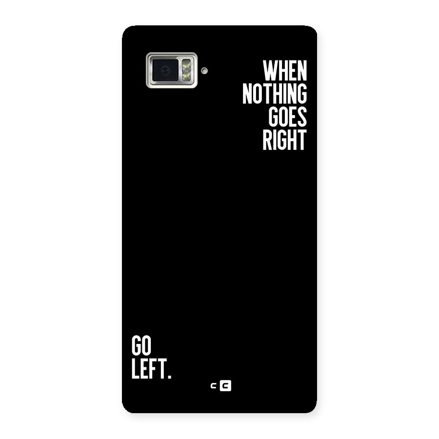 When Nothing Goes Right Back Case for Lenovo Vibe Z2 Pro K920