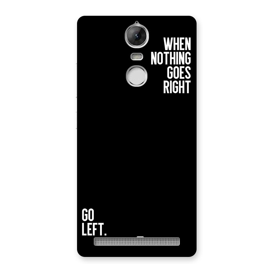When Nothing Goes Right Back Case for Vibe K5 Note