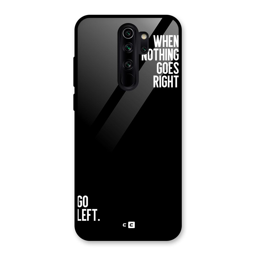 When Nothing Goes Right Glass Back Case for Redmi Note 8 Pro