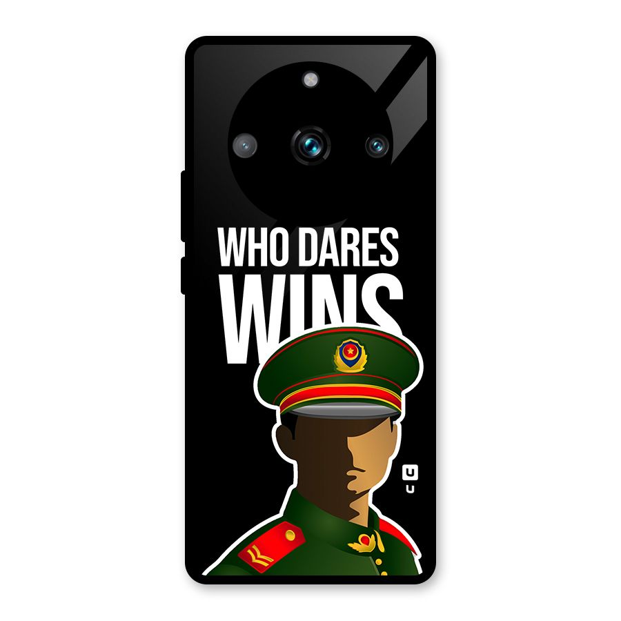 Who Dares Wins Glass Back Case for Realme 11 Pro Plus