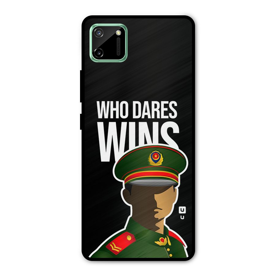 Who Dares Wins Metal Back Case for Realme C11