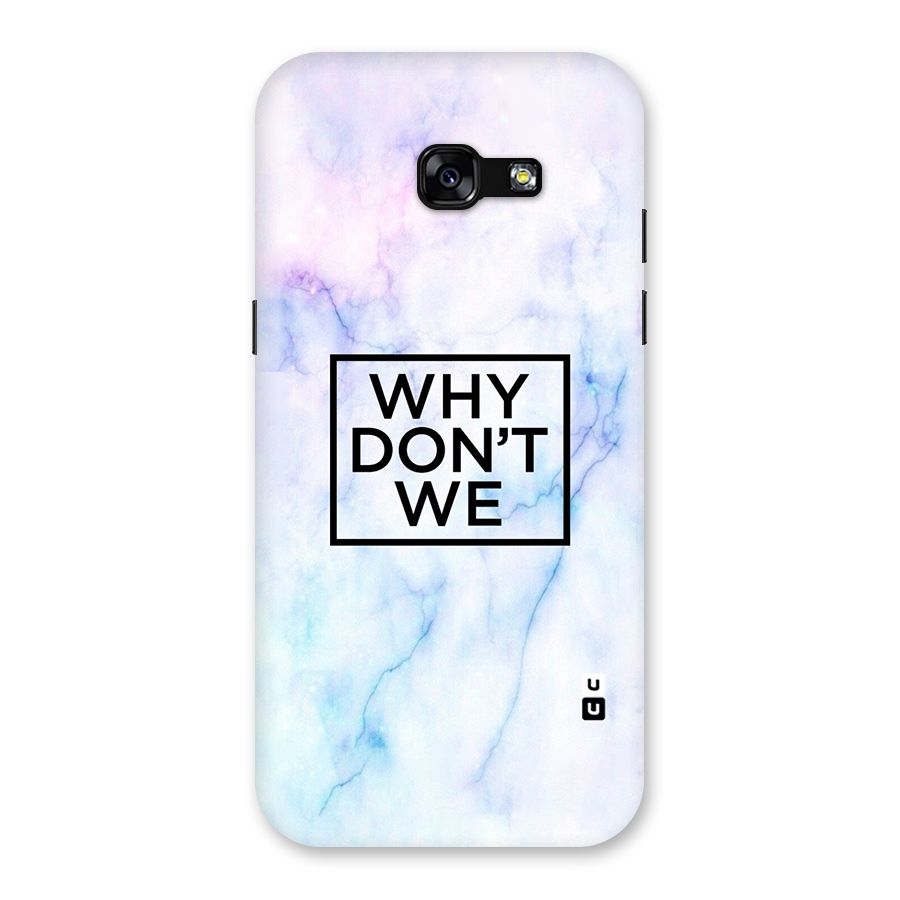 Why Dont We Back Case for Galaxy A5 2017
