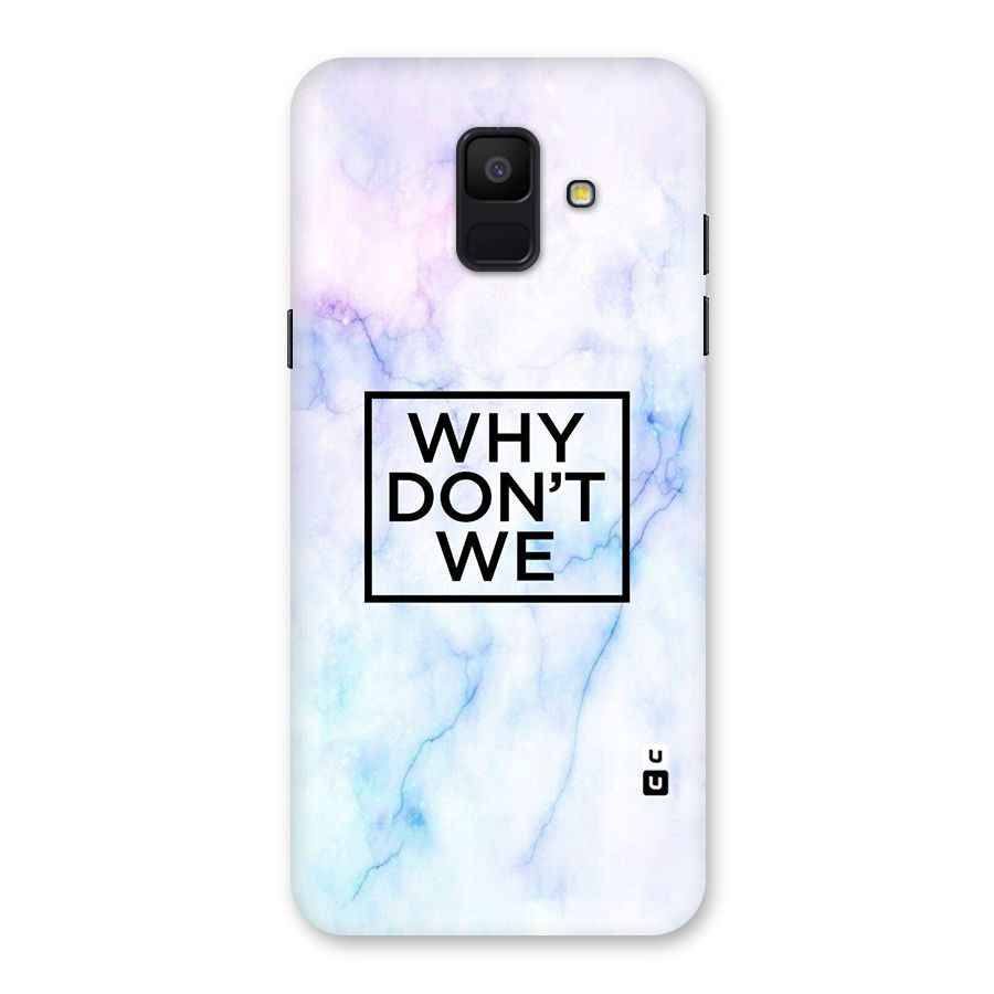 Why Dont We Back Case for Galaxy A6 (2018)