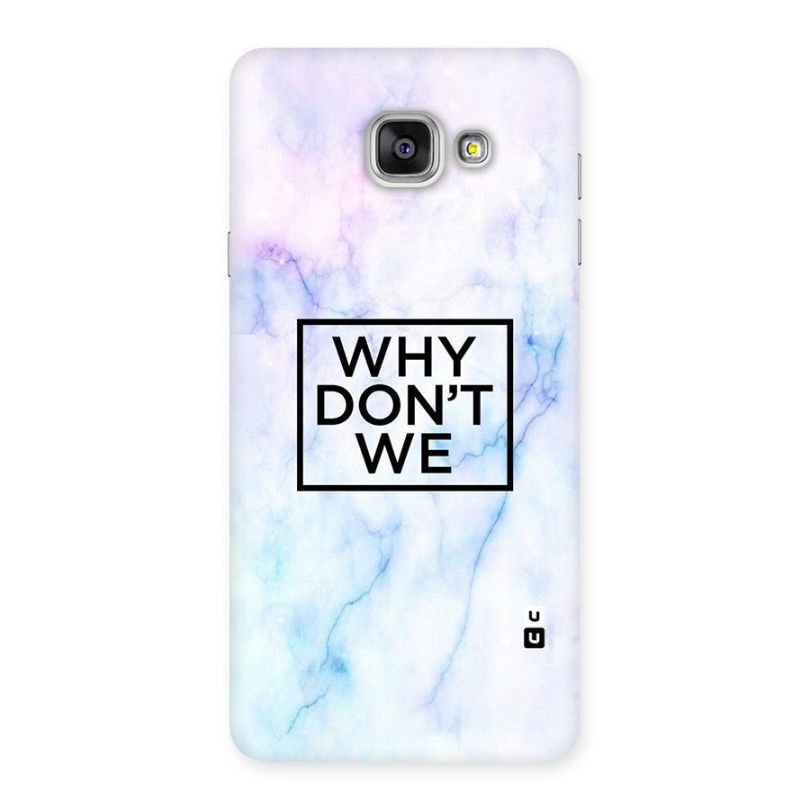 Why Dont We Back Case for Galaxy A7 2016