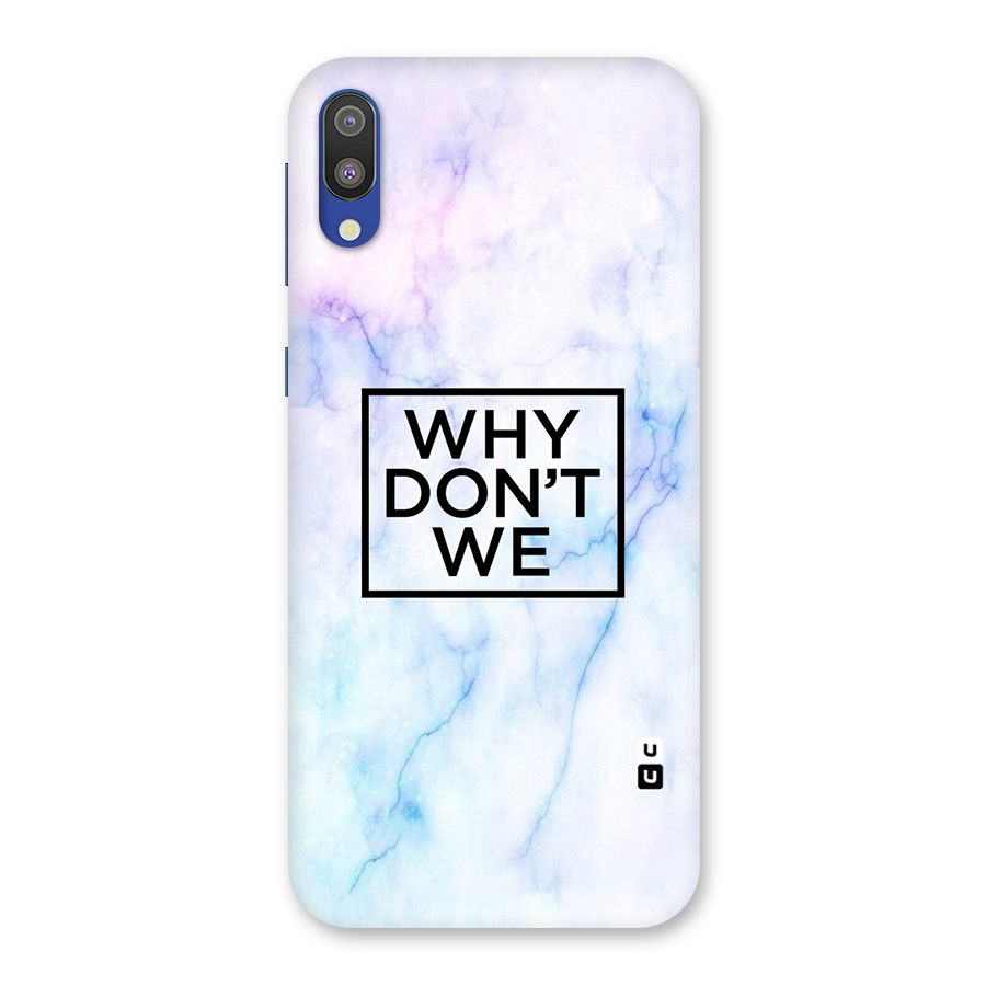 Why Dont We Back Case for Galaxy M10