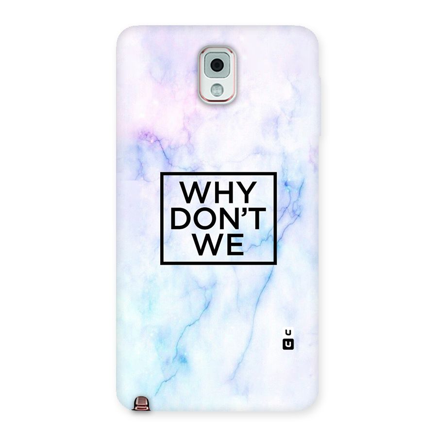 Why Dont We Back Case for Galaxy Note 3