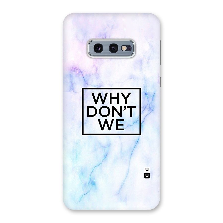 Why Dont We Back Case for Galaxy S10e