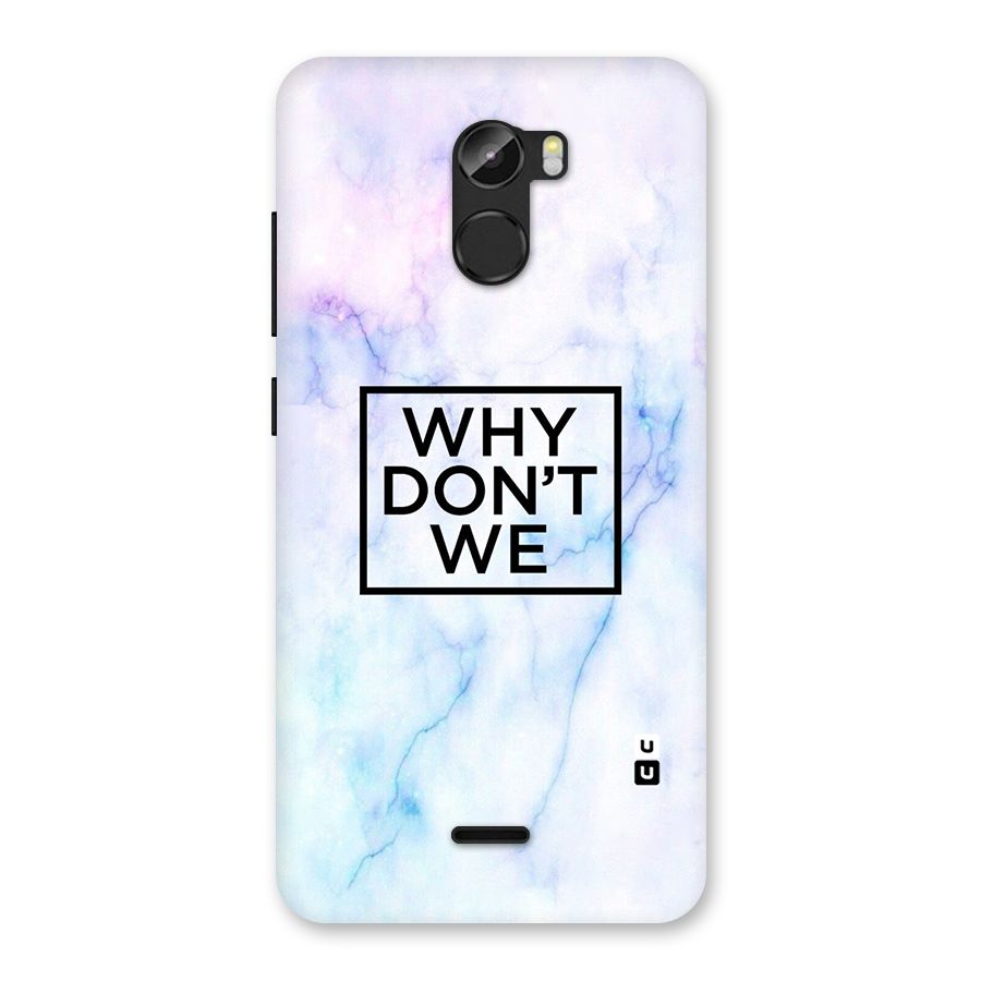 Why Dont We Back Case for Gionee X1