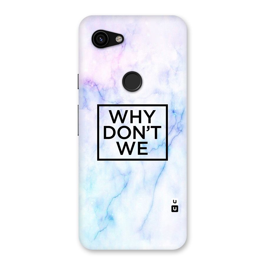 Why Dont We Back Case for Google Pixel 3a