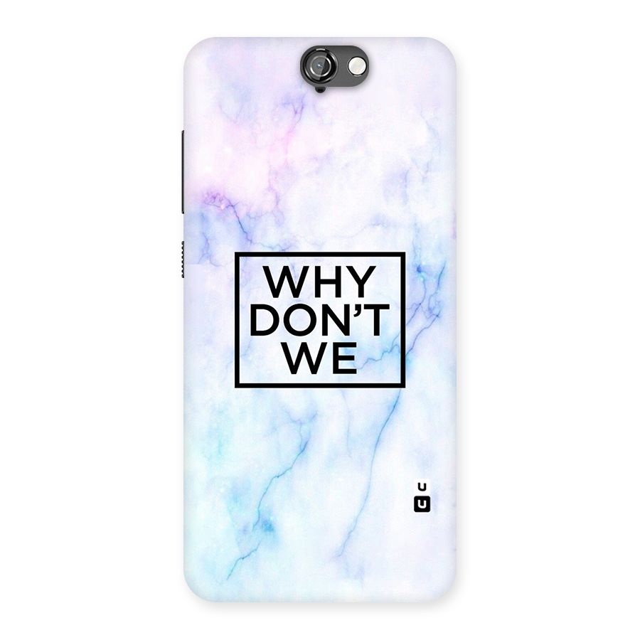 Why Dont We Back Case for HTC One A9